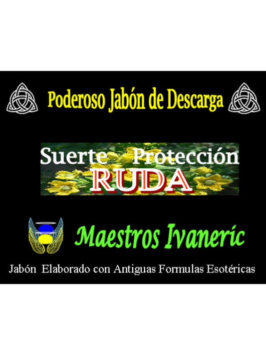 Jabón de Descarga de RUDA - Peticiones de Protección y Suerte